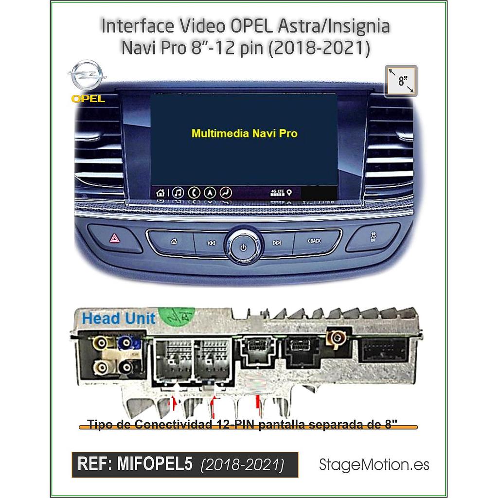 Interface Video OPELOPEL Astra/Insignia Navi Pro 8"-12 pin (2018-2021)