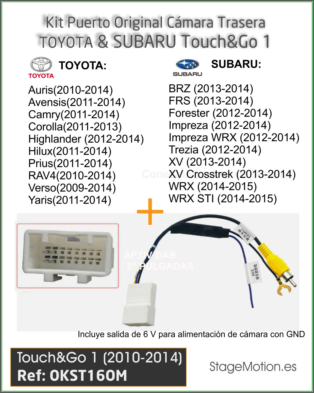 Kit RVC Integrado Toyota Touch&Go1 / Touch1 Plus (2010-2014) y Subaru (2012-2015)